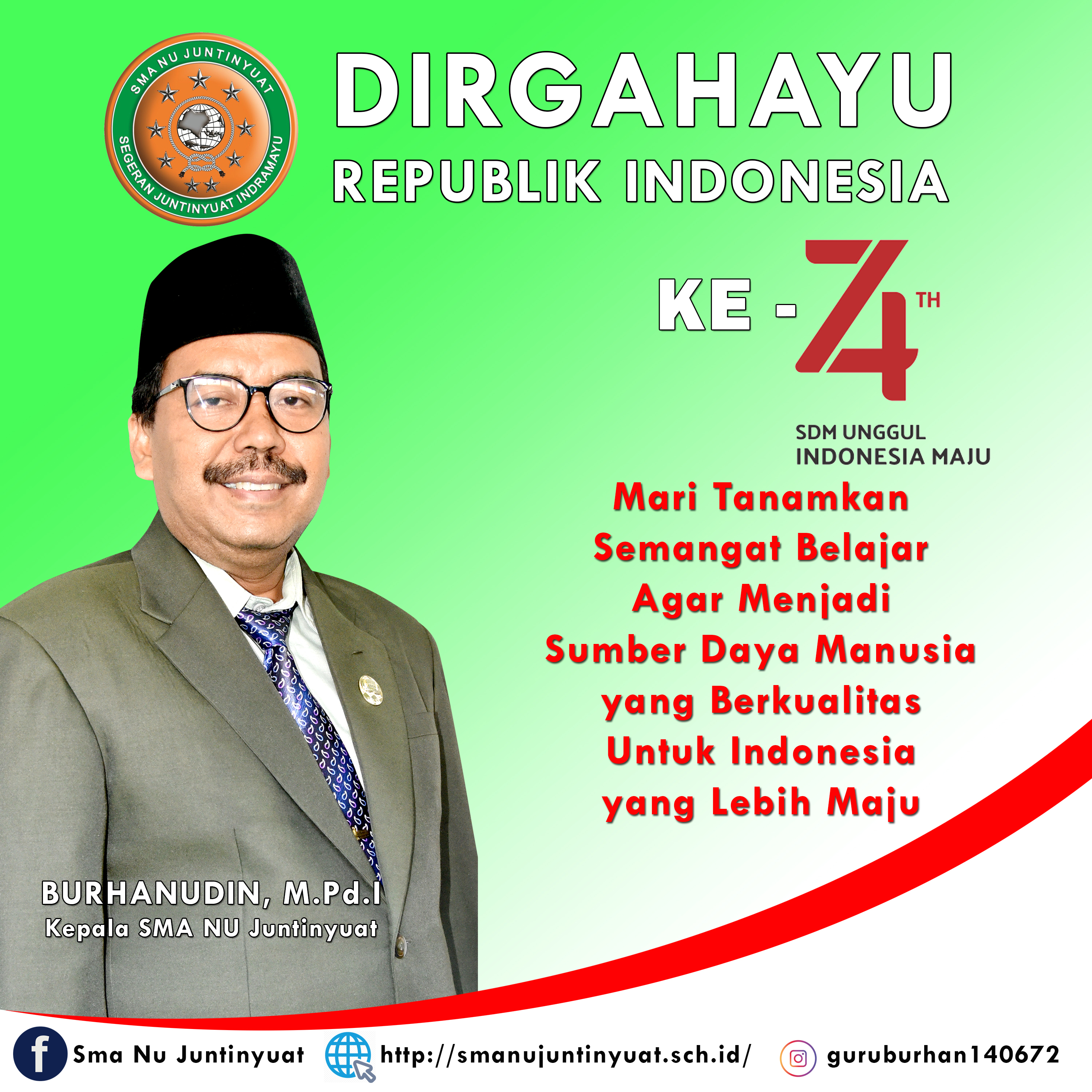 Dirgahayu Republik Indonesia ke 74